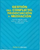 Gestion del conflicto, negociacion y mediacion