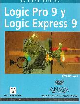Logic Pro 9 y Logic Express 9 El libro oficial