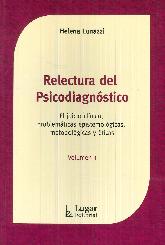 Relectura del psicodiagnstico. Volumen 1