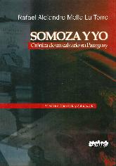 Somoza y Yo