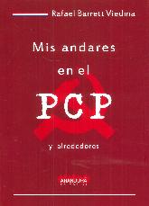Mis andares en el PCP y alrededores