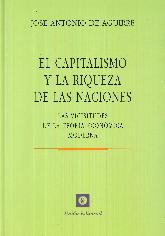 El capitalismo y la riqueza de las naciones