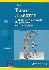 Pasos a seguir Tratamiento integrado de pacientes con hemiplejia