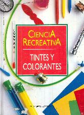 Tintes y Colorantes Ciencia Recreativa