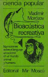 Bioacustica Recreativa