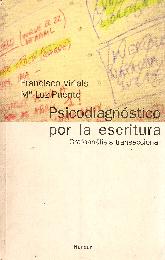 Psicodiagnostico por la escritura : grafoanalisis transaccional