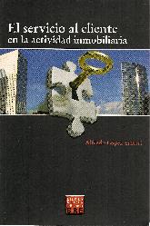 El servicio al cliente en la actividad inmobiliaria