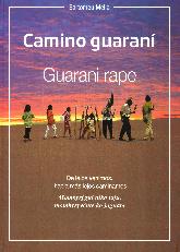 Camino guaran. Guaran rape