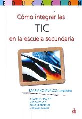 Cmo integrar las TIC en la escuela secundaria