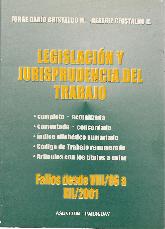 Legislacion y jurisprudencia del trabajo 