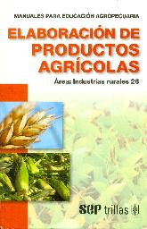 Elaboracion de productos agricolas