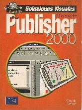 Microsoft Publisher 2000 Soluciones visuales