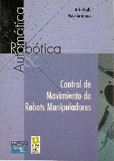 Control de Movimiento de Robots Manipuladores