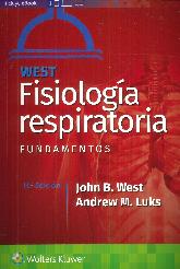 West Fisiologa respiratoria. Fundamentos