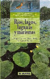 Ros, lagos, lagunas y marismas