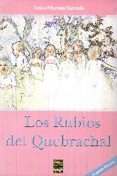 Los Rubios del Quebrachal / El ltimo Pasajero y otros cuentos