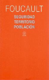 Seguridad, territorio, poblacin