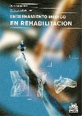 Entrenamiento Medico en Rehabilitacion