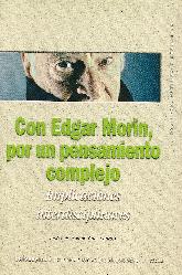 Con Edgar Morin, por un pensamiento complejo