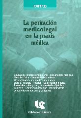 La peritacin medicolegal en la praxis mdica