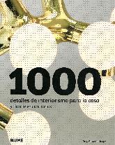 1000 detalles de interiorismo para la casa y donde encontrarlos