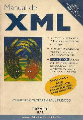 Manual de XML, la referencia definitiva sobre SML, aplicaciones, productos y tecnologias