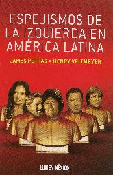 Espejismo de la izquierda en America Latina