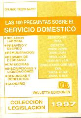 Cien preguntas sobre el servicio domestico, Las