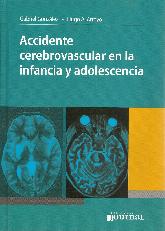 Accidente cerebrovascular en la infancia y adolescencia