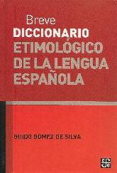 Breve diccionario etimologico de la lengua espaola