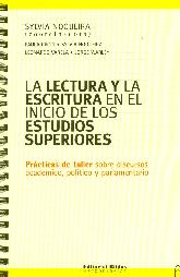 La Lectura y la Escritura en el inicio de los Estudios Superiores