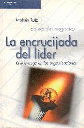 La encrucijada del lder