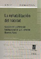 La rehabilitacion del hábitat