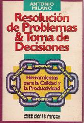 Resolucion de problemas y toma de decisiones