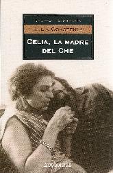 Celia, La Madre del Che