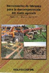 Herramientas de labranza para la descompactacin del suelo agrcola