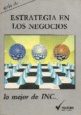 Guia de Estrategia en los negocios lo mejor de INC