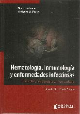 Hematología, Inmunología y enfermedades infecciosas