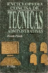 Enciclopedia concisa de Tcnicas administrativas