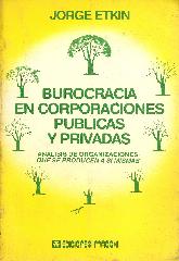 Burocracia en corporaciones publicas y privadas