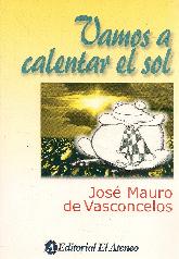 Vamos a Calentar el Sol