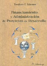 Financiamiento y administracion de proyectos de desarrollo