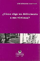 como elige un delincuente a sus victimas?