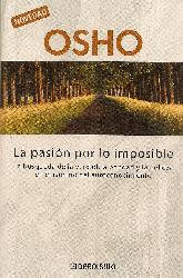 La pasion por lo imposible