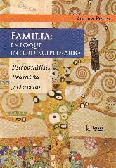 Familia: enfoque interdisciplinario