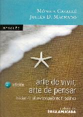 Arte de vivir, arte de pensar