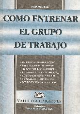 Como entrenar el grupo de trabajo