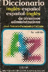 Diccionario Ingles espaol, espaol ingles de terminos administrativos