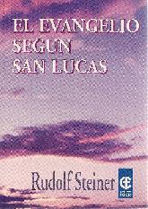 El Evangelio Segn San Lucas