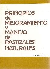 Principios de mejoramiento y manejo de pastizales naturales